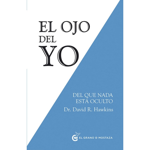 Imagen 0 de El ojo del yo: del que nada está oculto