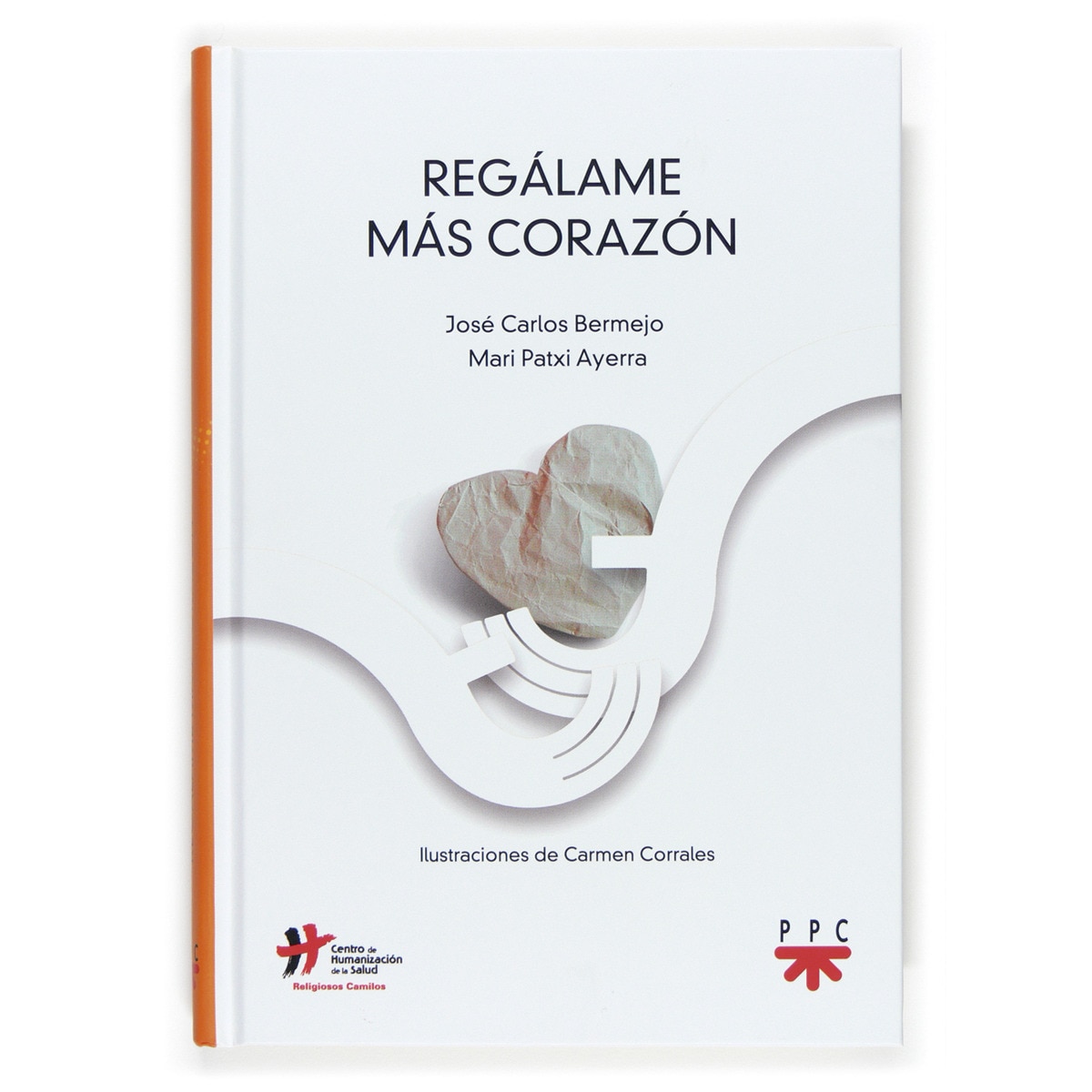 Imagem 0 de Regálame más corazón (Capa dura)