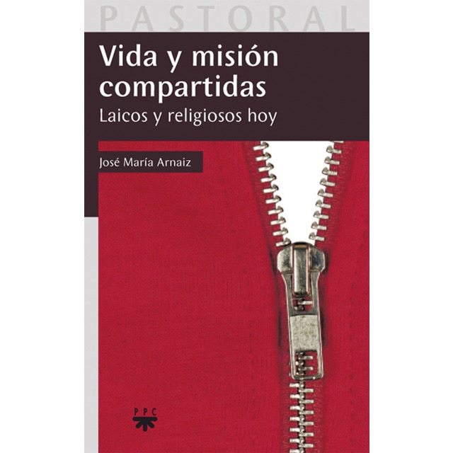 Vida y misión compartidas: Laicos y religiosos hoy (Capa mole) 1