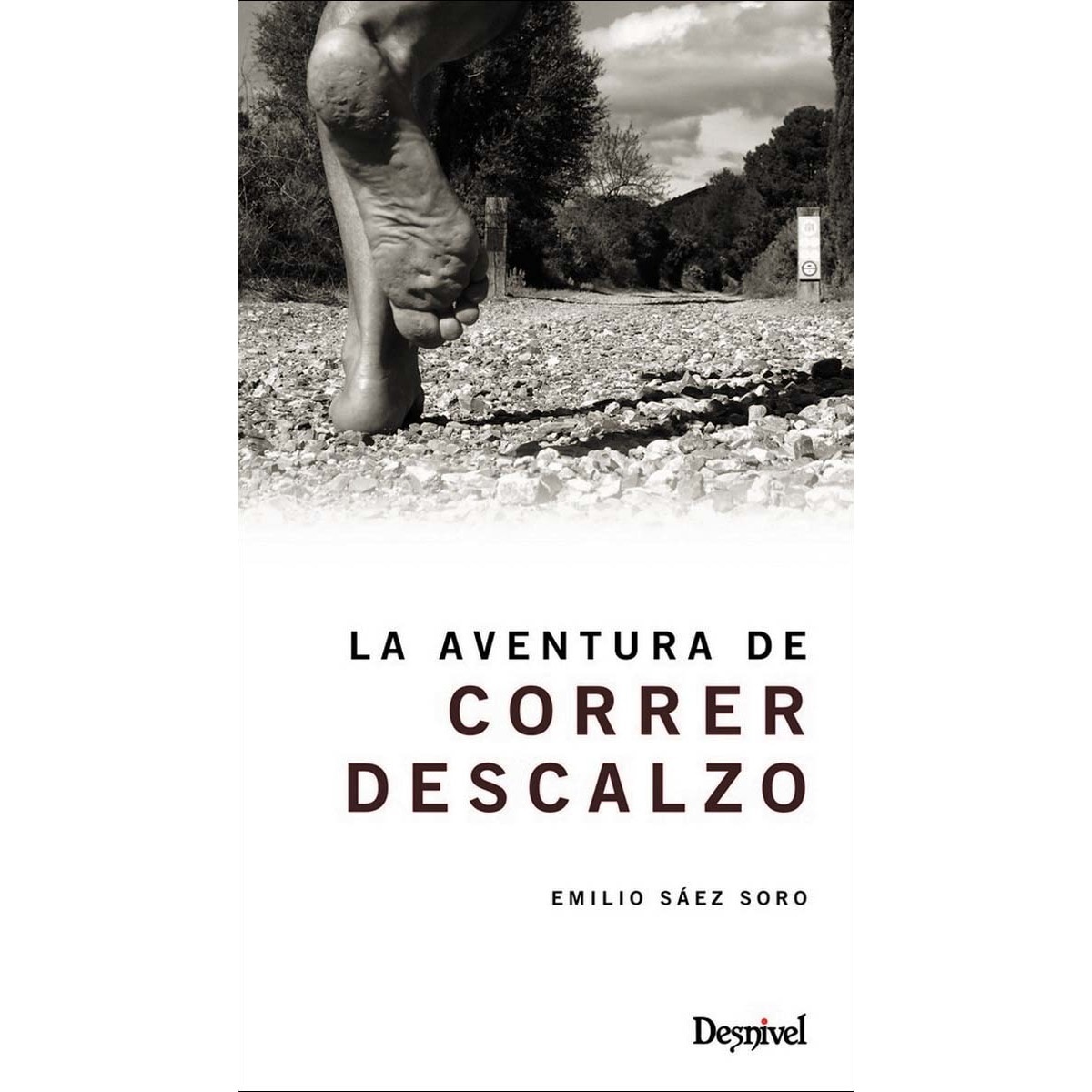 La aventura de correr descalzo (Capa mole com abas) 1