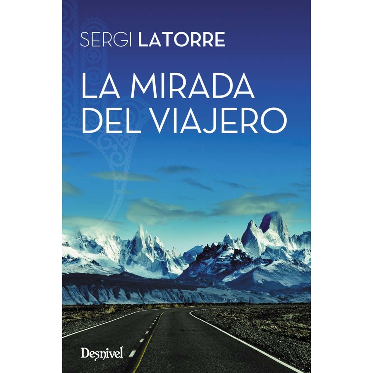 La Mirada Del Viajero 1