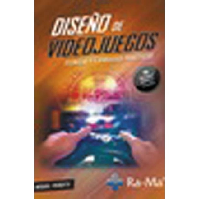 Diseño de Videojuegos. Técnicas y Ejercicios Prácticos (Capa mole) 1