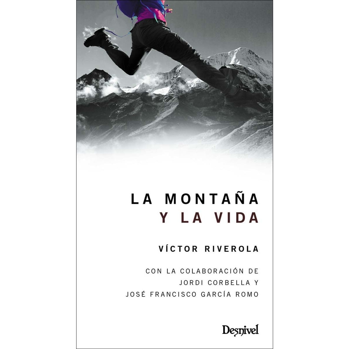 Imagem 0 de La montaña y la vida (Capa mole com abas)