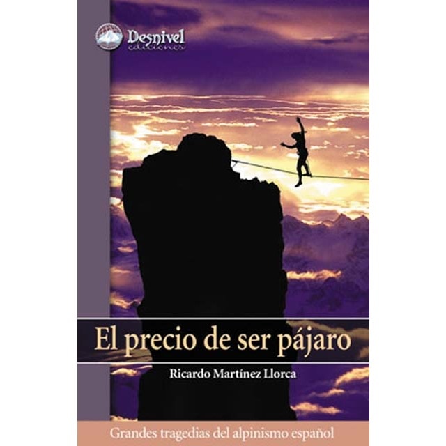 Imagen 0 de EL PRECIO DE SER PAJARO (Tapa blanda Tapa blanda con solapas)