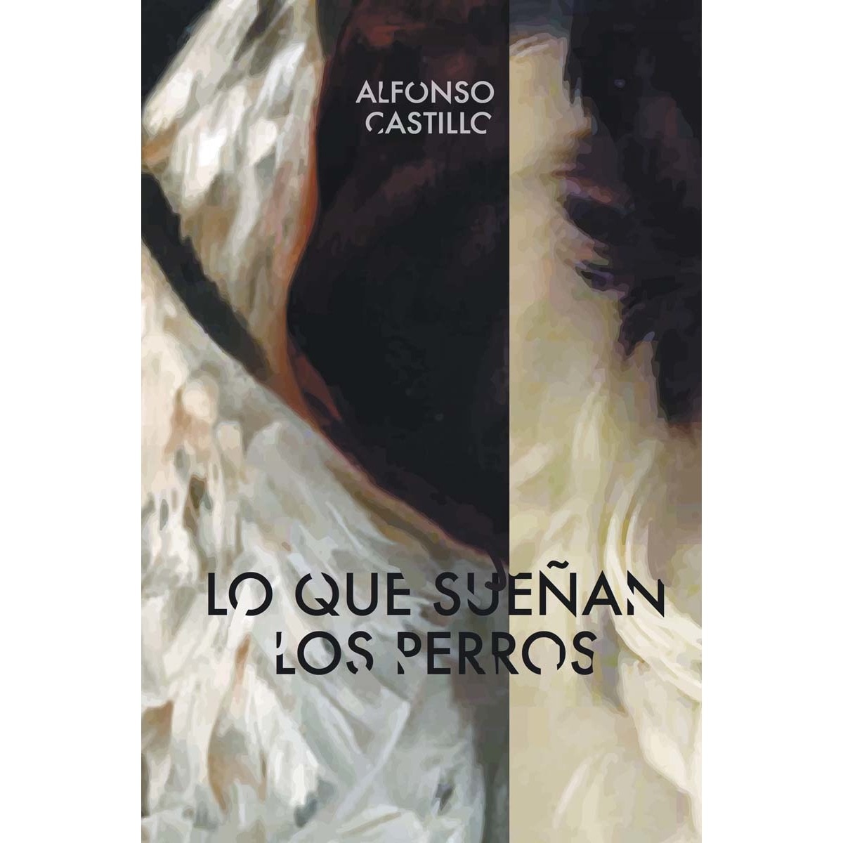 Imagen 0 de Lo que sueñan los perros  (Tapa blanda Tapa blanda con solapas)