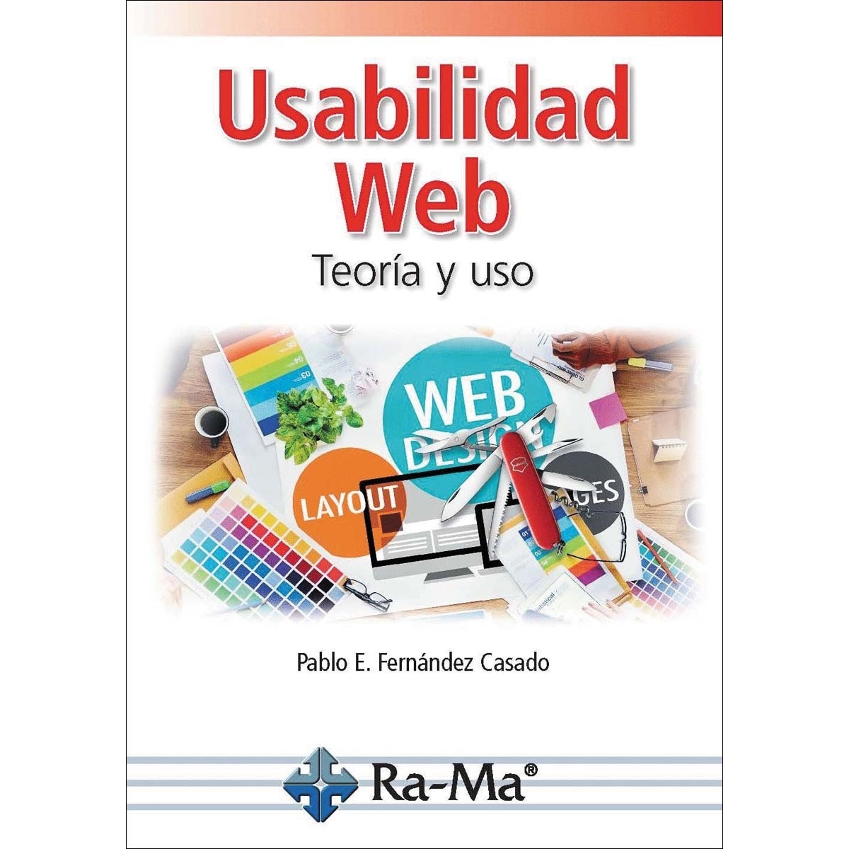 Usabilidad Web. Teoría y uso (Capa mole) 1