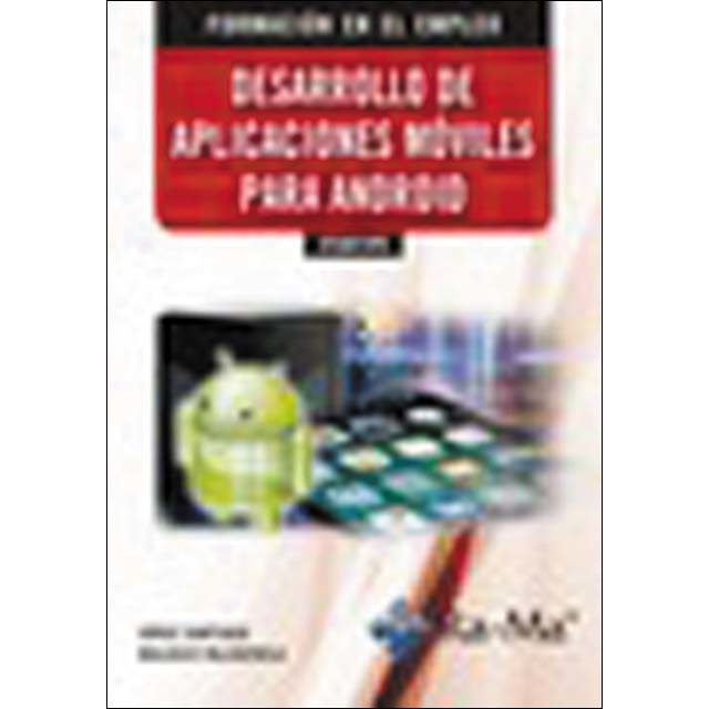 IFCD073PO Desarrollo de aplicaciones móviles para Android (Capa mole) 1