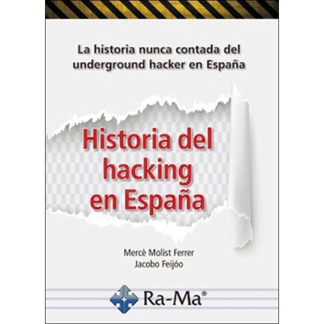 Historia del hacking en España (Capa mole) 1