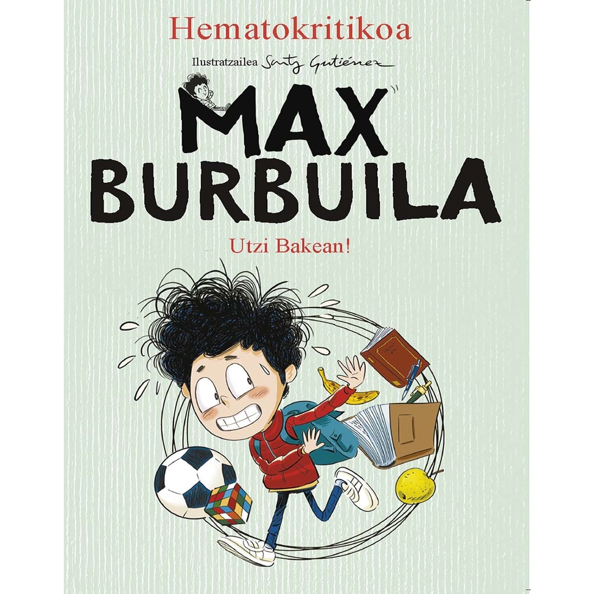 Imagem 0 de Utzi bakean! (Capa mole)