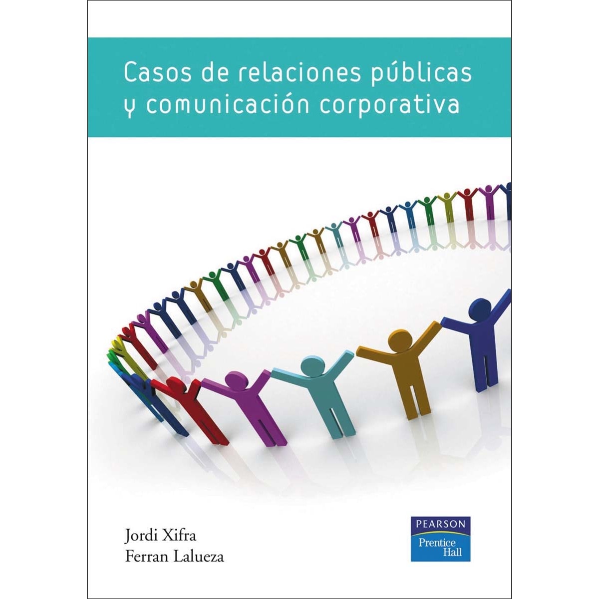 Casos de relaciones públicas y comunicación corpor (Capa mole) 1