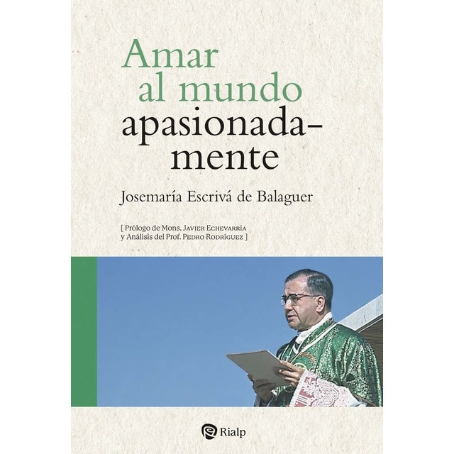 Imagen 0 de Amar al mundo apasionadamente  (Tapa blanda)