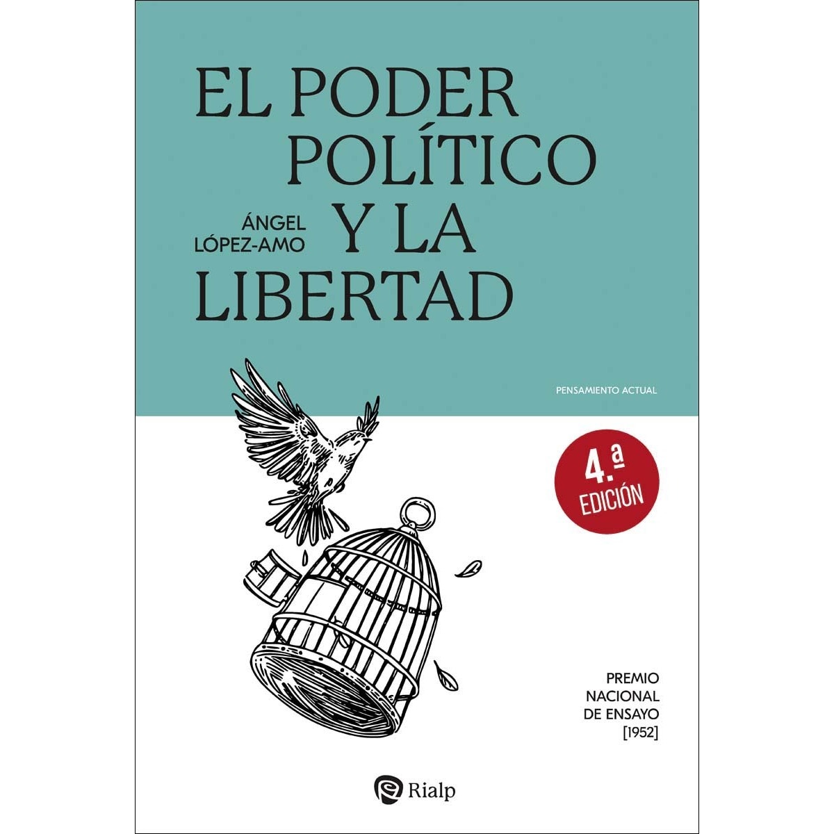 El poder político y la libertad (Capa mole) 1