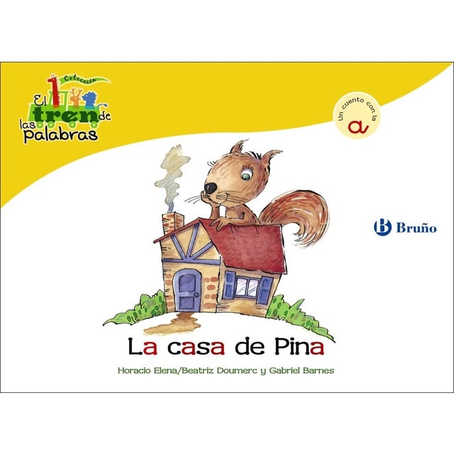 Imagen 0 de La casa de Pina: Un cuento con la A