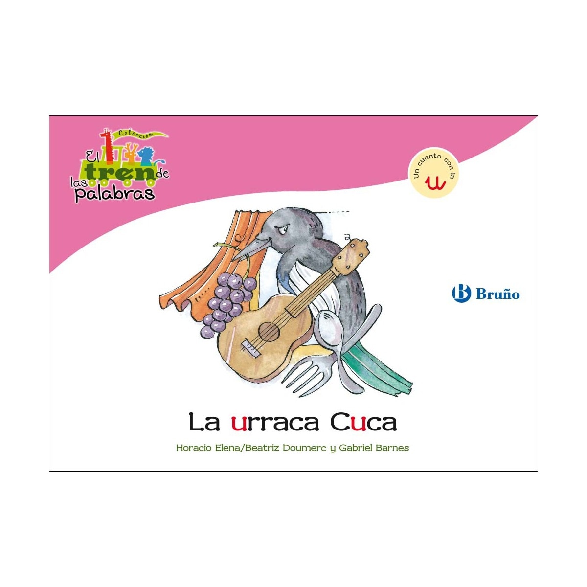 Imagem 0 de La urraca Cuca: Un cuento con la U