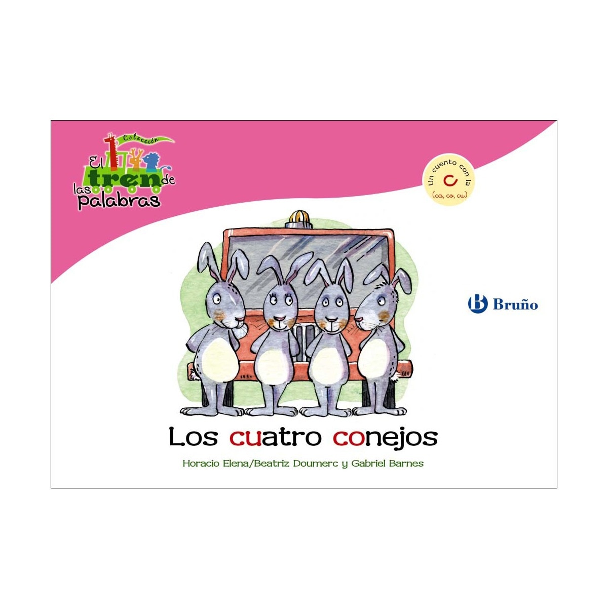 Imagem 0 de Los cuatro conejos: Un cuento con la C (ca, co, cu)
