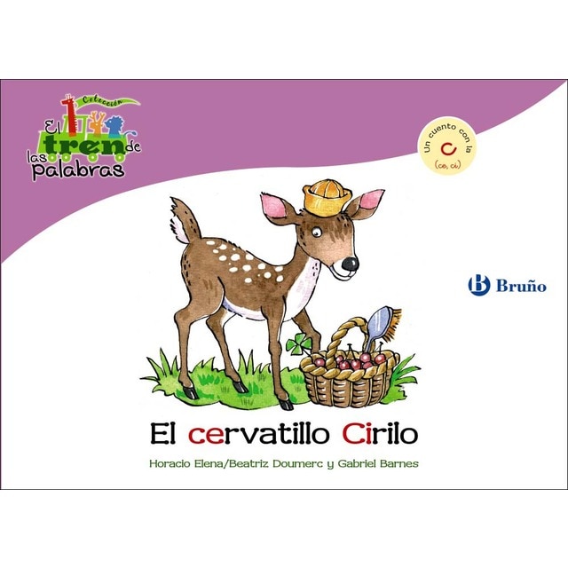 Imagen 0 de El cervatillo Cirilo: Un cuento con la C (ce, ci)