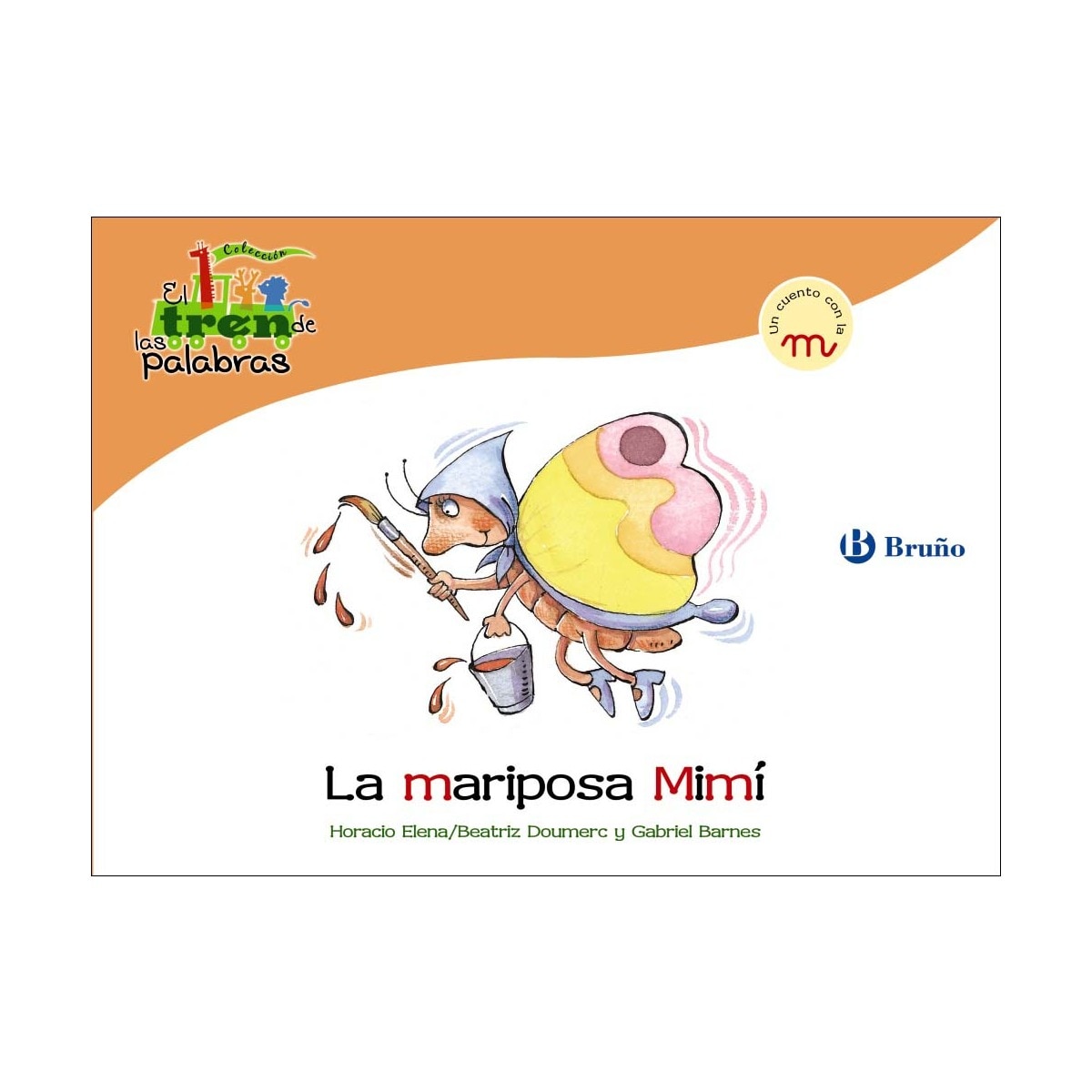 La mariposa Mimí: Un cuento con la M 1