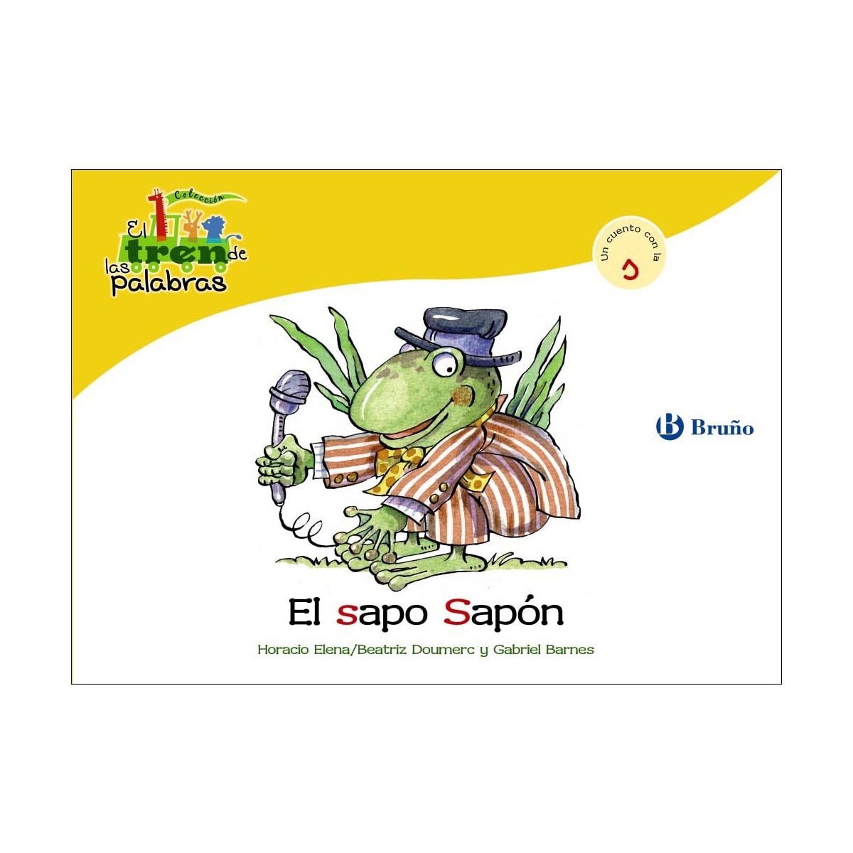 El sapo Sapón: Un cuento con la S 1