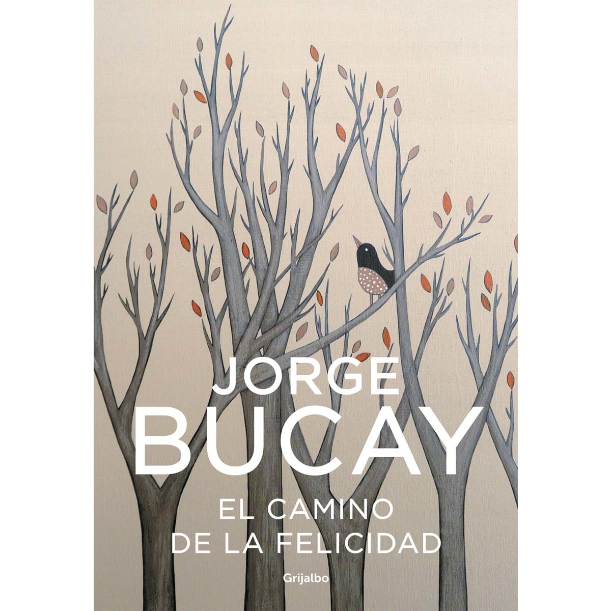 Imagem 0 de El camino de la felicidad(Tapa blanda)