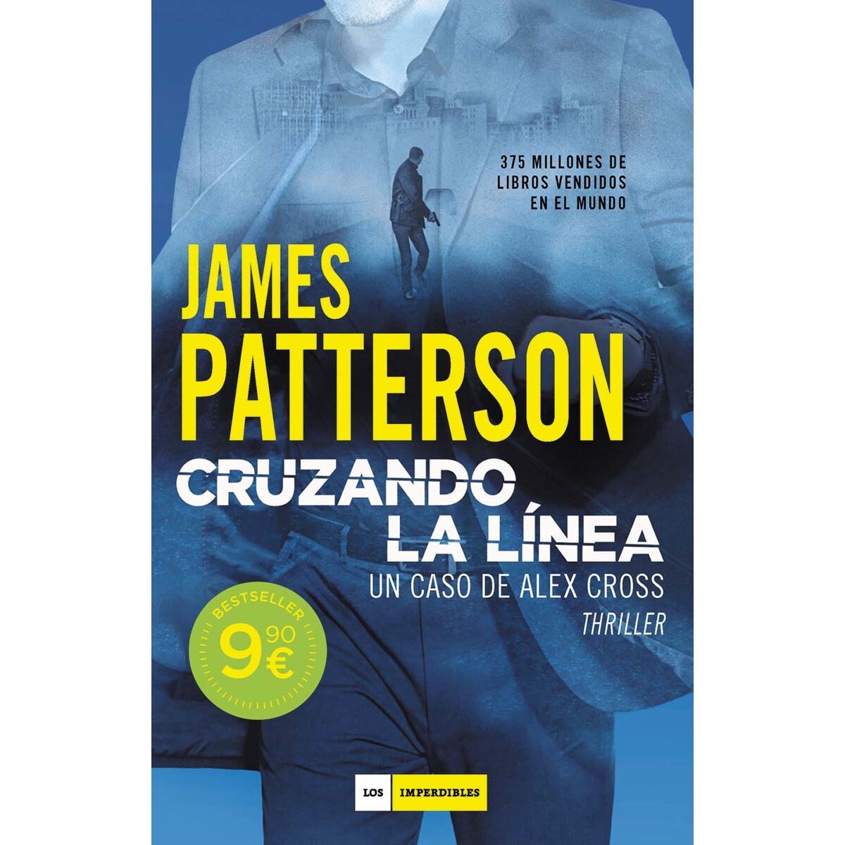Cruzando la línea: Un caso de Alex Cross (Capa mole) 1