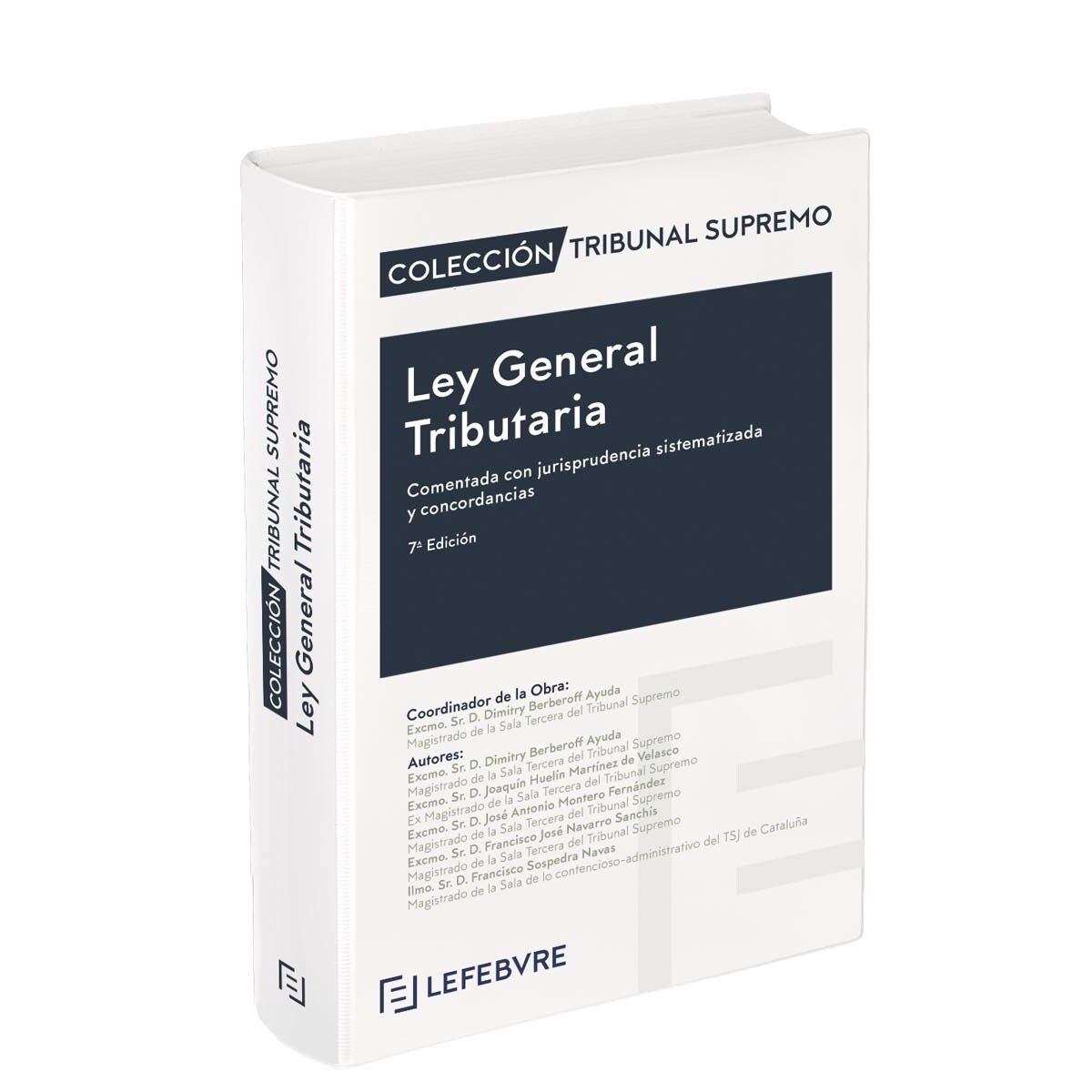 Imagem 0 de Ley General Tributaria Comentada 7ª edición: Colección Tribunal Supremo (Capa mole)