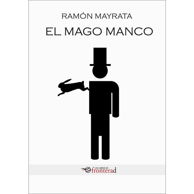 Imagen 0 de El mago manco (Tapa blanda)