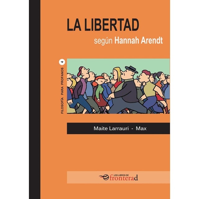 Imagen 0 de La libertad segun Hannah Arendt (Tapa blanda)