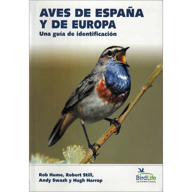 Imagen 0 de Aves de españa y de europa: Una guía de identificación  (Tapa blanda)