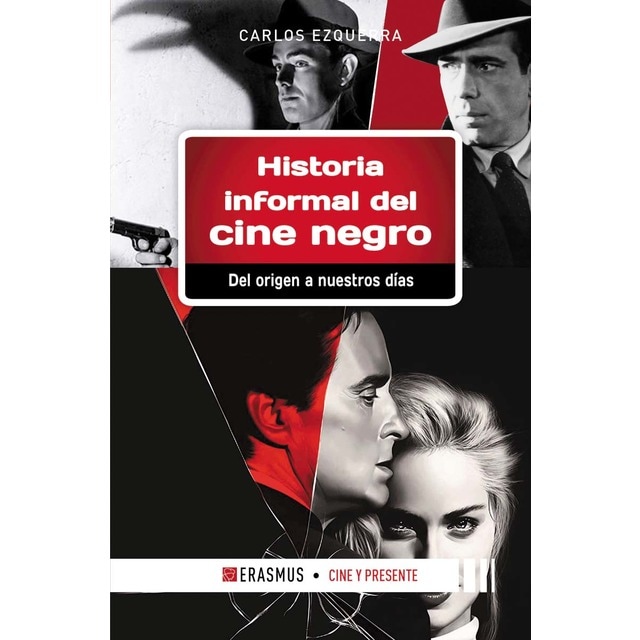 Imagen 0 de Historia informal del cine negro: Del origen a nuestros días  (Tapa blanda)