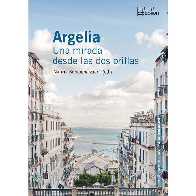 Imagem 0 de Argelia: Una Mirada Desde Las Dos Orillas