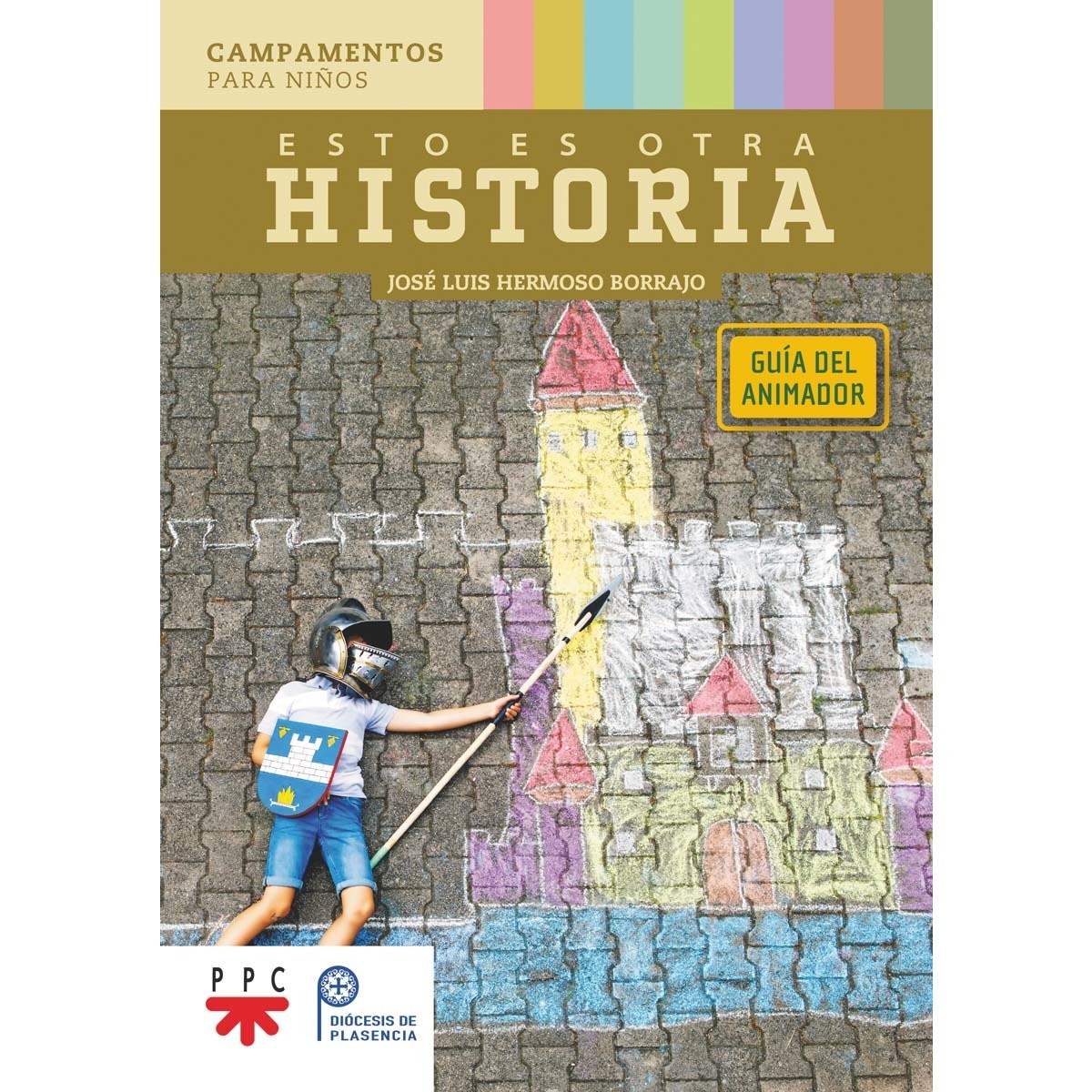 Imagem 0 de Esto es otra historia. Guía del animador: Campamentos para niños (Capa mole)