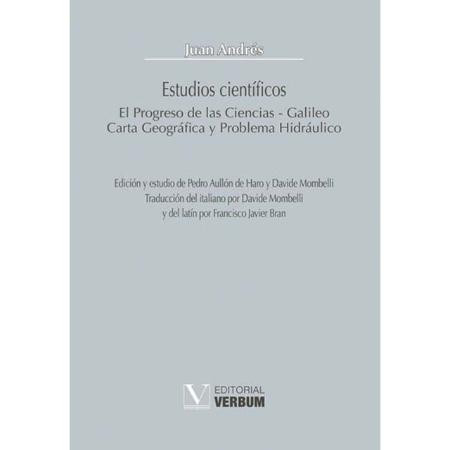 Imagem 0 de Estudios científicos: El Progreso de las Ciencias - Galileo. Carta Geográfica y Problema Hidráulico (Capa mole)