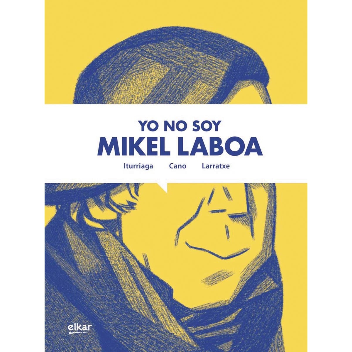 Imagem 0 de Yo no soy Mikel Laboa (Capa mole)