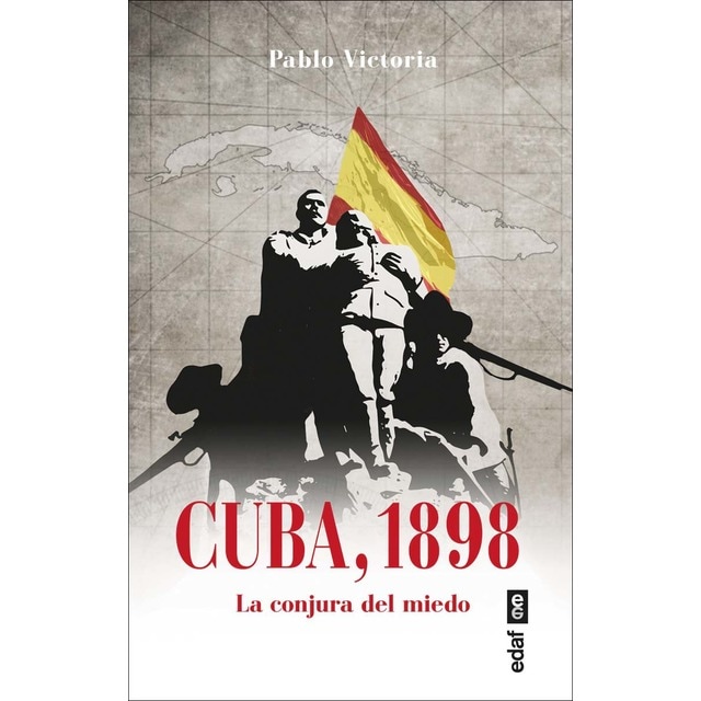 Imagem 0 de Cuba, 1898: La conjura del miedo