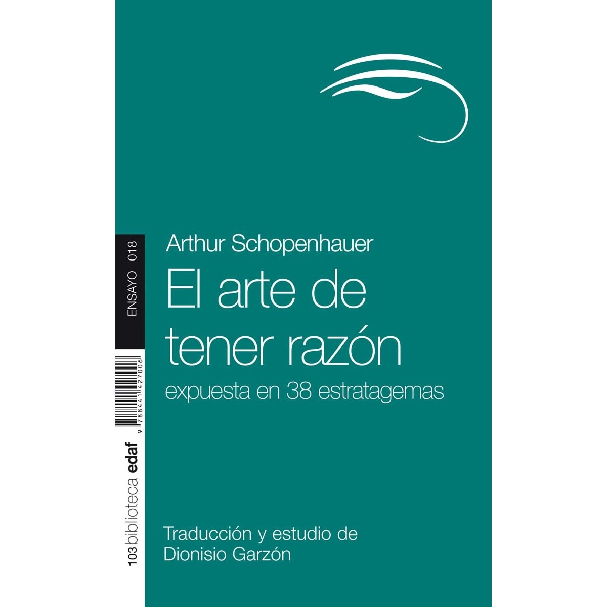 El arte de tener razón (Capa mole) 1