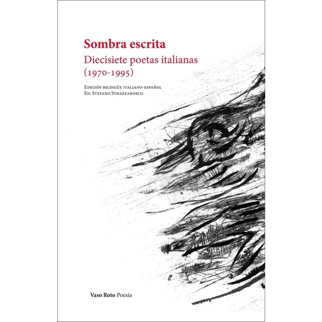 Imagem 0 de Sombra escrita: Diecisiete poetas italianas (Capa mole com abas)