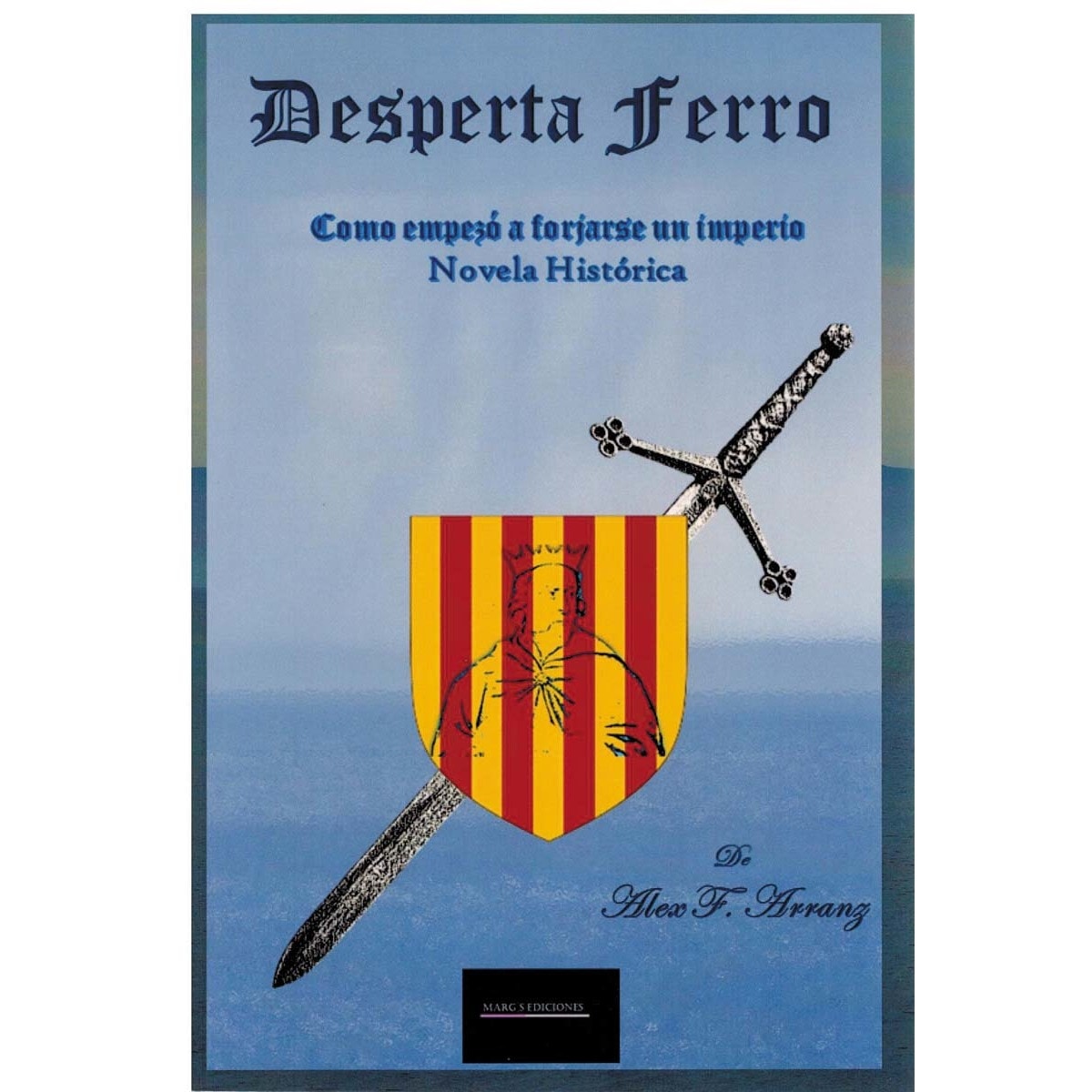 Desperta ferro 1