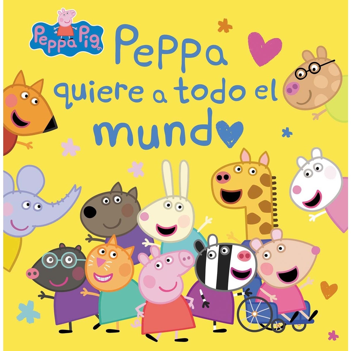 Imagem 0 de Peppa Pig. Un cuento - Peppa quiere a todo el mundo (Capa dura)