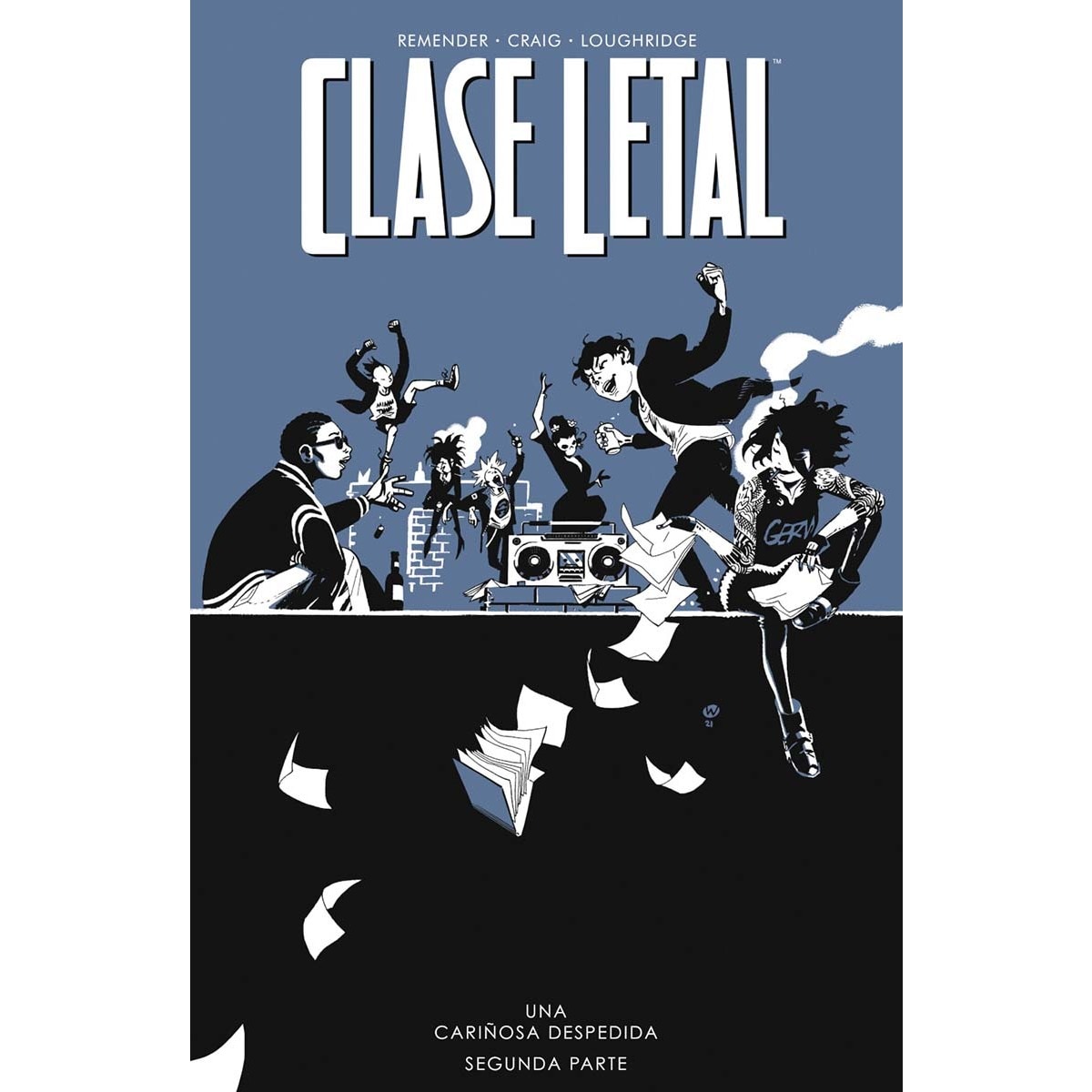 CLASE LETAL 12. UNA CARIÑOSA DESPEDIDA 2 (Capa mole) 1