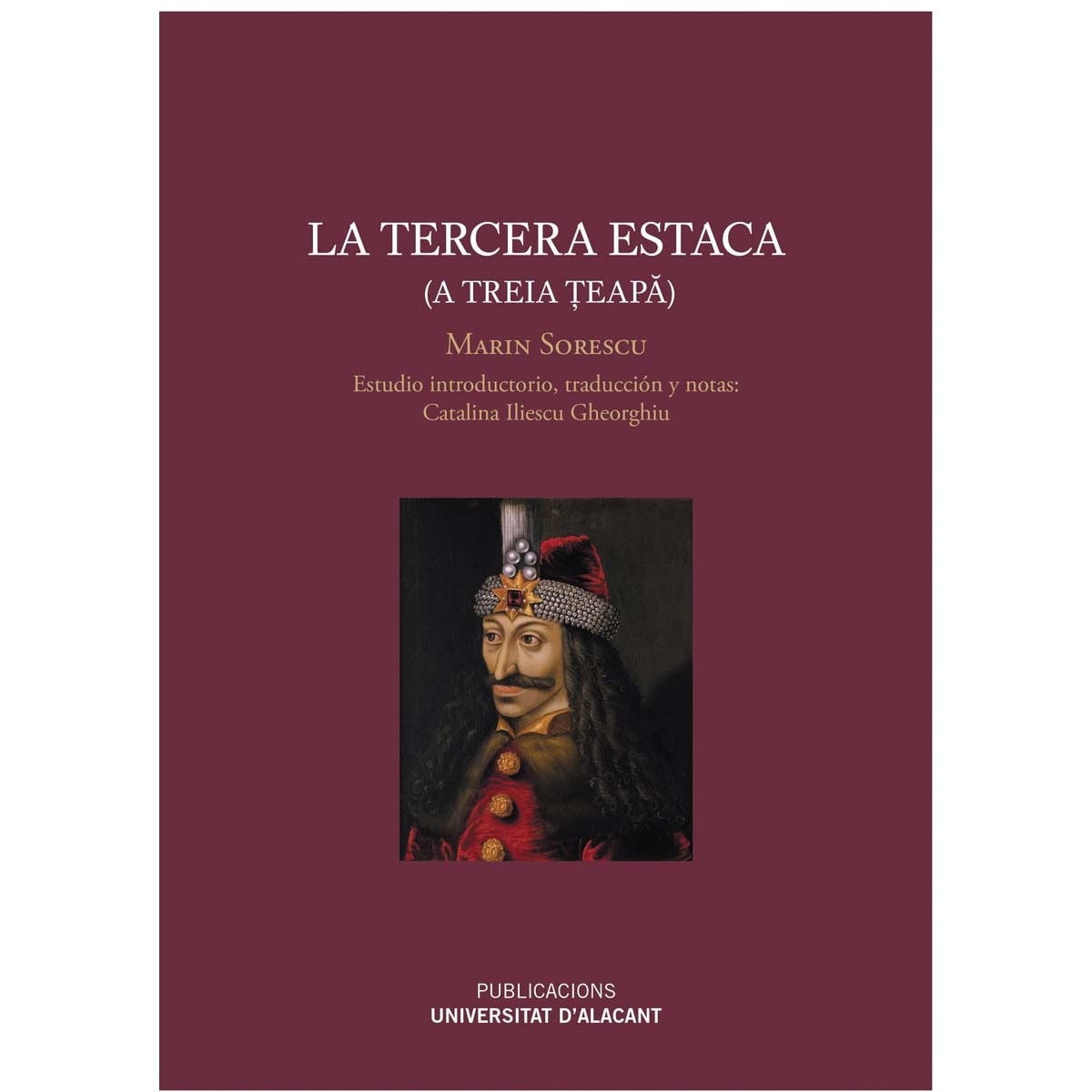 La tercera estaca (A treia teapa) (Capa mole) 1