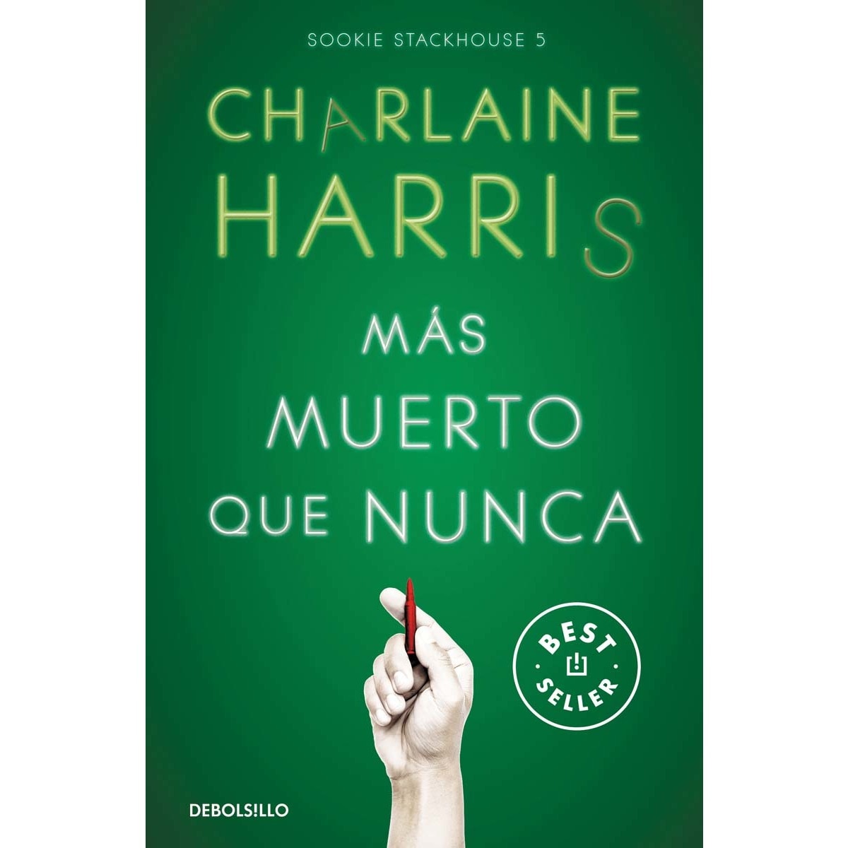Imagem 0 de Más muerto que nunca (Sookie Stackhouse 5)