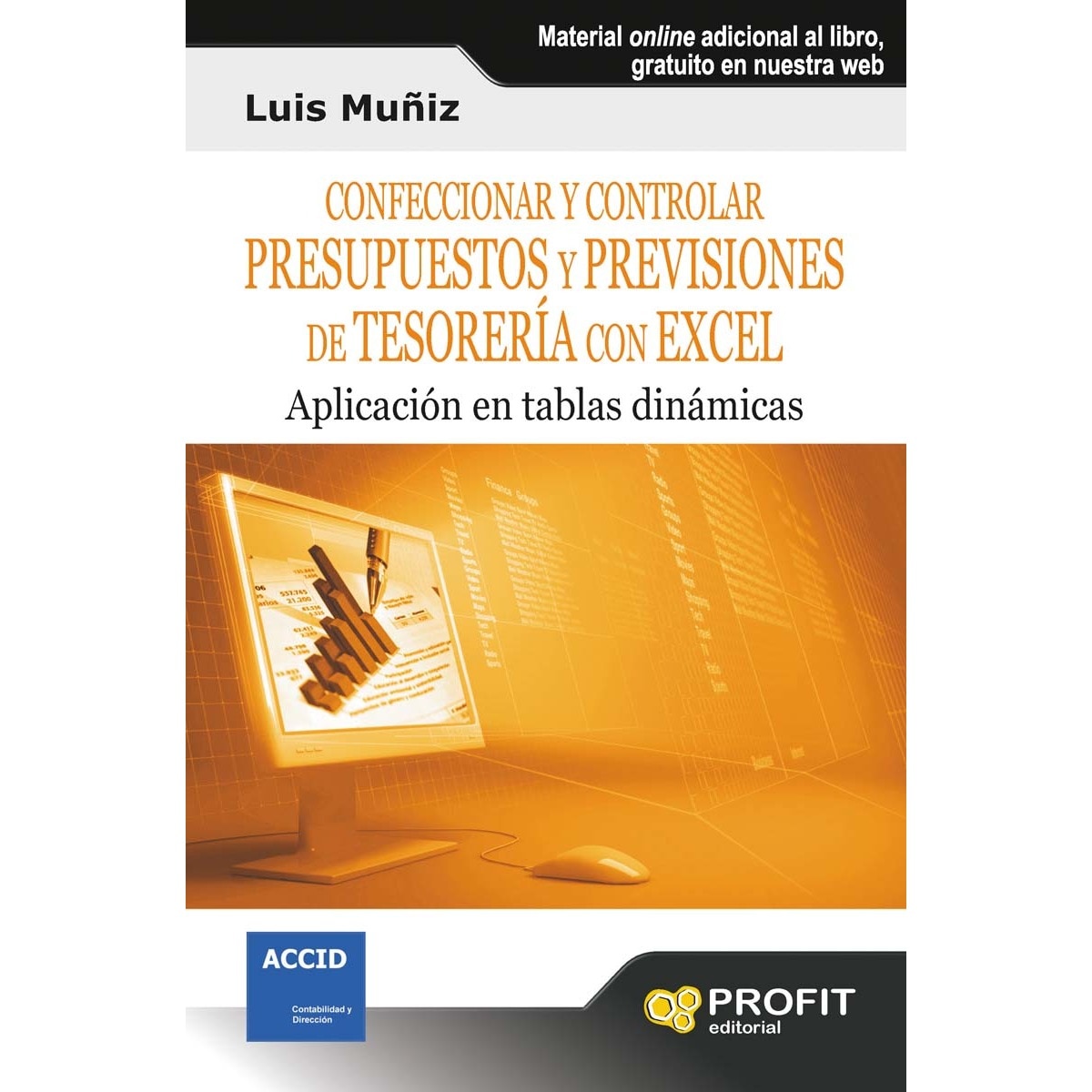 Confeccionar y controlar presupuestos y previsiones de tesorería con Excel: Aplicación en tablas dinámicas (Capa mole com abas) 1