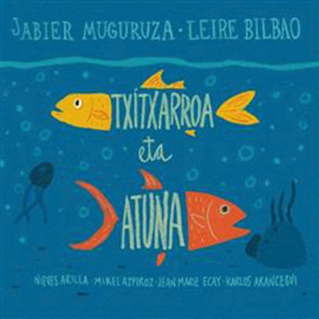 Imagen 0 de Txitxarroa eta atuna (CD)