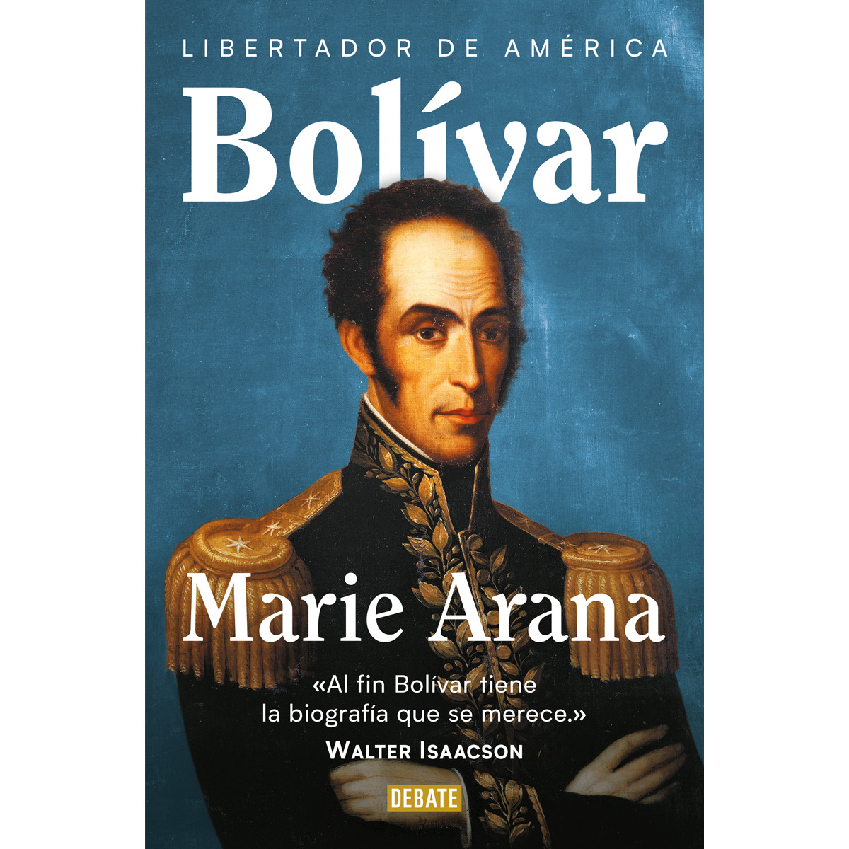 Bolívar: Libertador de América (Capa mole) 1