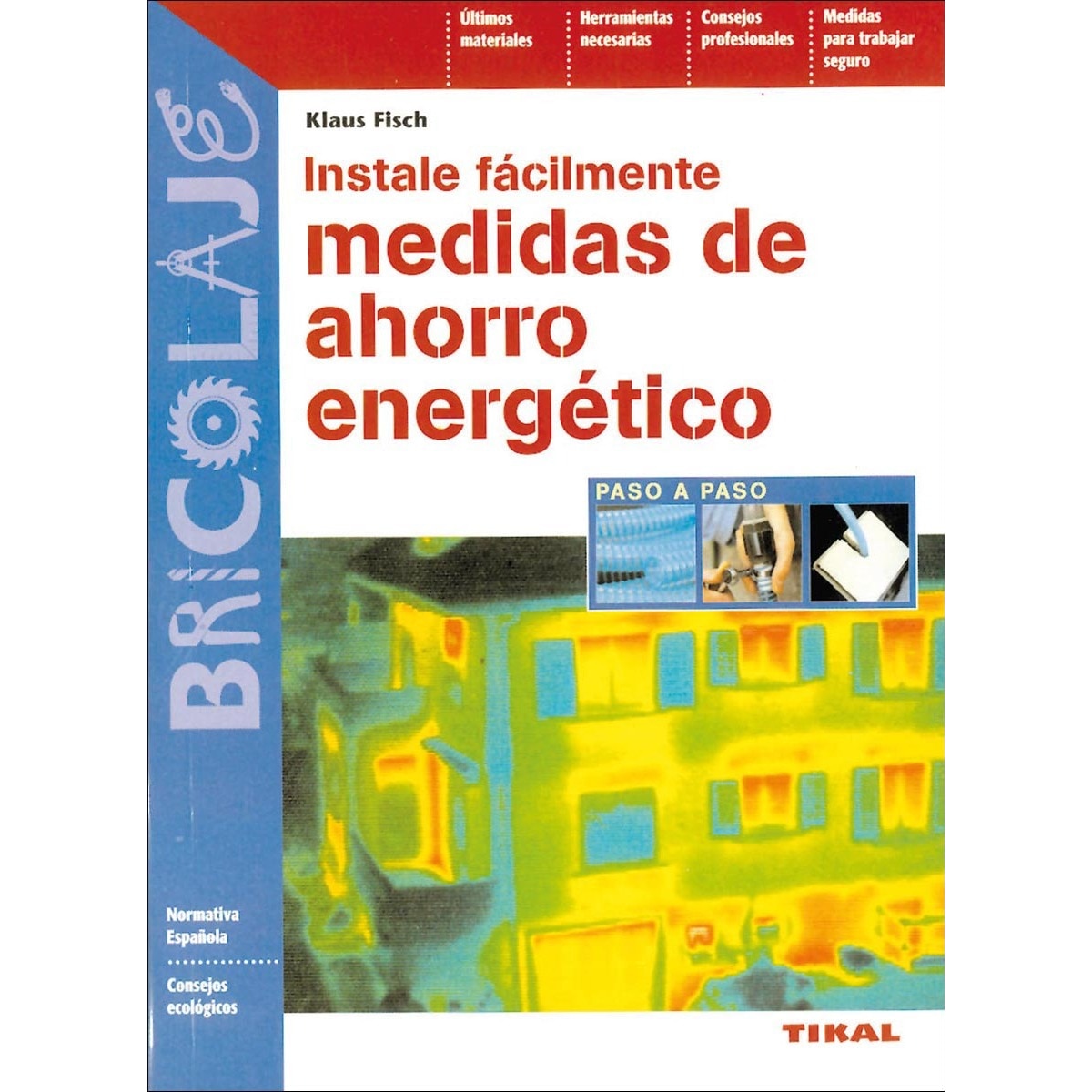 Instale fácilmente medidas de ahorro energético (Capa mole) 1