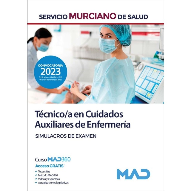 Imagen 0 de Técnico/a en Cuidados Auxiliares de Enfermería del Servicio Murciano de Salud. Simulacros de examen  (Tapa blanda)