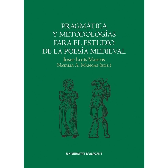 Imagem 0 de Pragmática y metodologías para el estudio de la poesía medieval(Tapa blanda)