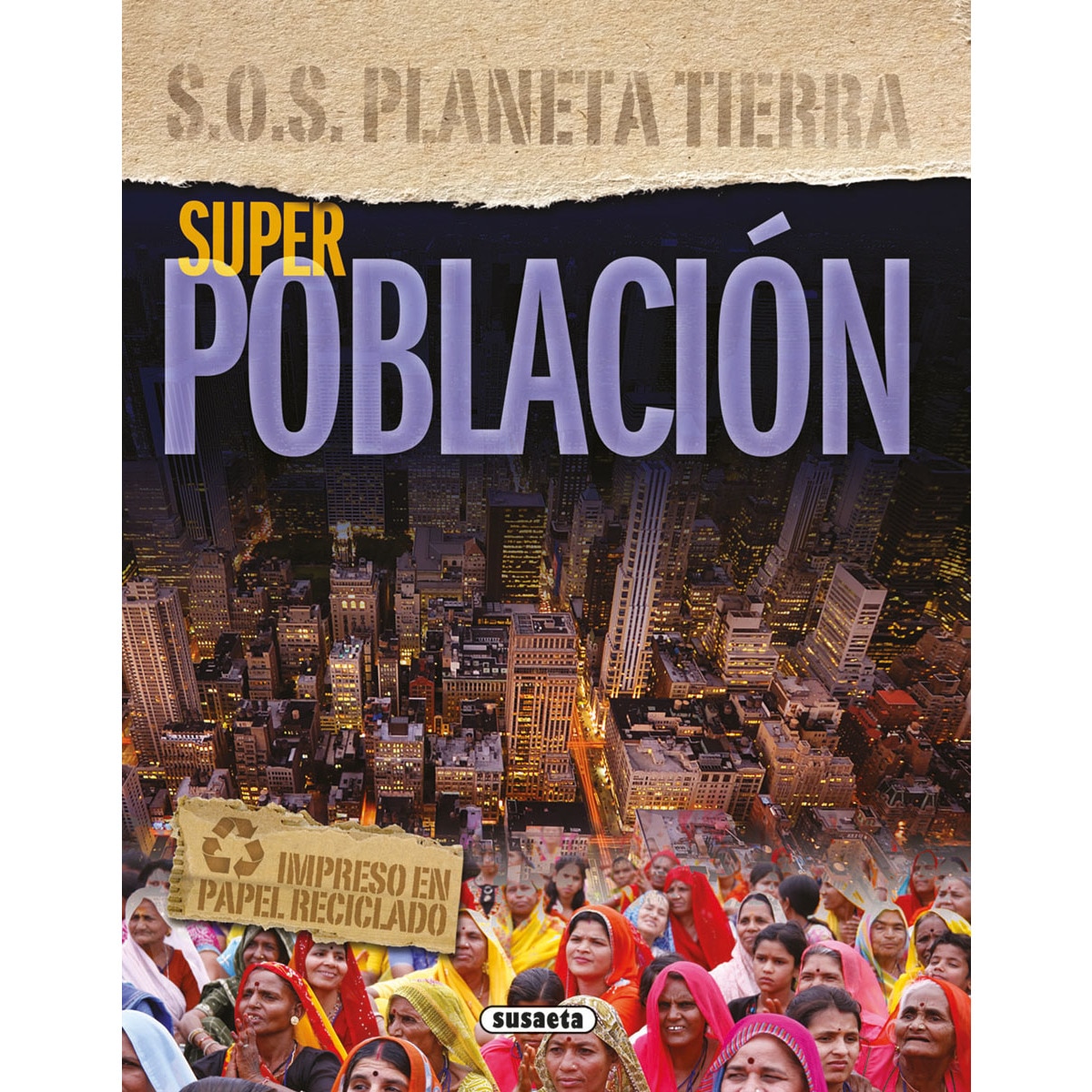 Superpoblación (Capa dura) 1