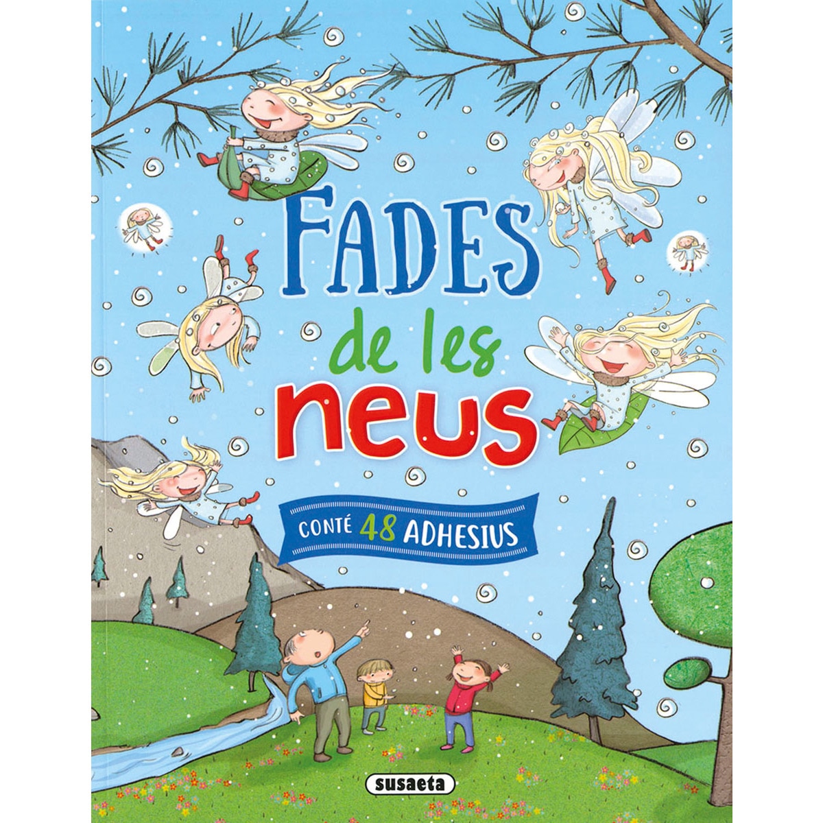 Fades de les neus 1