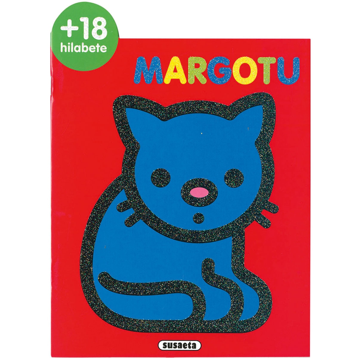 18 hilabete margotu 1